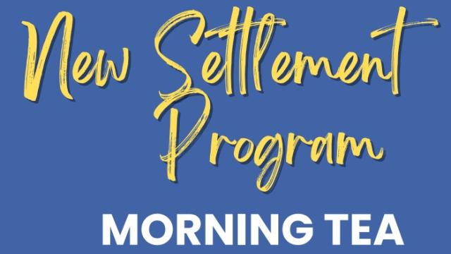 New Settlement Morning Tea