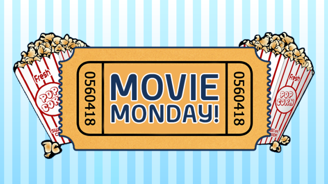 Movie Monday
