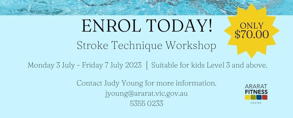 Stroke Technique Workshops - July 2023